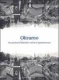 Oltrarno. Tra perdita d'identità e senso d'appartenenza