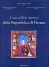 I cancellieri aretini della Repubblica di Firenze