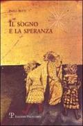 Il sogno e la speranza