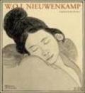 W. O. J. Nieuwenkamp. Un artista tra Oriente e Occidente. Ediz. italiana e inglese