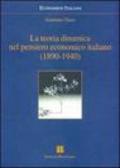 La teoria dinamica nel pensiero economico italiano (1890-1940)