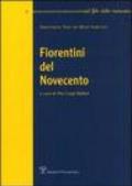 Fiorentini del Novecento. 3.