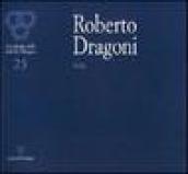 Roberto Dragoni. Folia