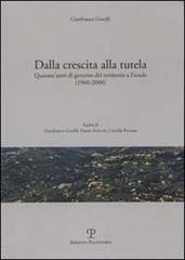 Dalla crescita alla tutela. Quarant'anni di governo del territorio a Fiesole (1960-2000)