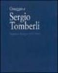 Omaggio a Sergio Tomberli. Dipinti e disegni 1932-1964. Catalogo della mostra (Firenze, 7-30 luglio 2004)