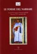 Le forme del narrare. Atti del 7° Congresso nazionale dell'ADI (Macerata, 24-27 settembre 2003)