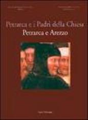 Petrarca e i Padri della Chiesa. Petrarca e Arezzo