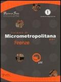 Sistema di micrometropolitana per Firenze
