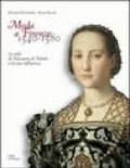 Moda a Firenze 1540-1580. Lo stile di Eleonora di Toledo e la sua influenza. Ediz. italiana e inglese