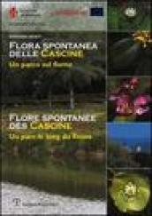 Flora spontanea delle Cascine. Un parco sul fiume. Ediz. italiana e francese
