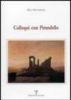 Colloqui con Pirandello