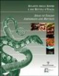 Atlante degli anfibi e dei rettili d'Italia-Atlas of Italian Amphibians and Reptiles