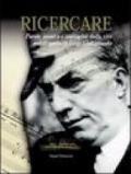 Ricercare. Parole, musica e immagini dalla vita e dall'opera di Luigi Dallapiccola