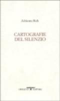 Cartografie del silenzio