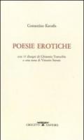 Poesie erotiche. Testo greco a fronte