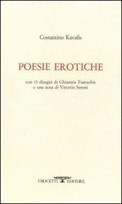 Poesie erotiche. Testo greco a fronte