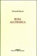 Rosa alchemica