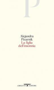 La figlia dell'insonnia. Testo originale a fronte