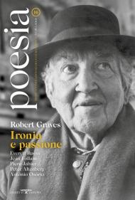 Poesia. Rivista internazionale di cultura poetica. Nuova serie. Vol. 16: Robert Graves. Ironia e passione.