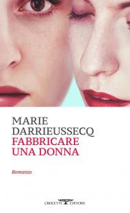 Fabbricare una donna