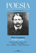 Poesia. Rivista internazionale di cultura poetica. Nuova serie. Vol. 35: Dino Campana Il super poeta