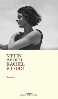 Rachel e i suoi