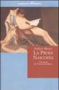 La prosa nascosta. Narrazioni del Novecento italiano