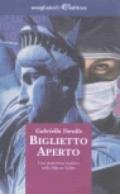 Biglietto aperto. Una dottoressa italiana nella Silicon Valley