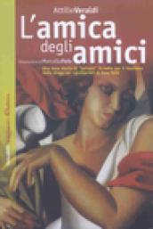 L'amica degli amici