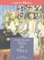 Vita in villa