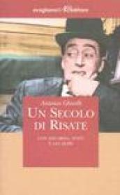 Secolo di risate. Con Eduardo, Totò e gli altri (Un)