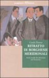 Ritratto di borghesie meridionali. Storia sociale dei salernitani nel Novecento