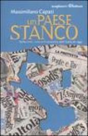 Un paese stanco. Sulla crisi, i vizi e il carattere dell'Italia di oggi