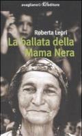 La ballata della Mama Nera