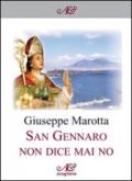 San Gennaro non dice mai no