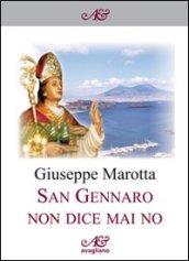 San Gennaro non dice mai no