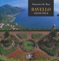 Ravello. Grand tour. Ediz. inglese