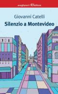 Silenzio a Montevideo