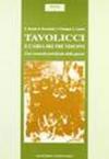 Tavolicci e l'area dei Tre Vescovi. Una comunità pietrificata dalla guerra