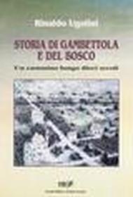 Storia di Gambettola e del bosco