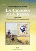 La cicogna e la vespa 1945-2000. Mezzo secolo di cambiamenti