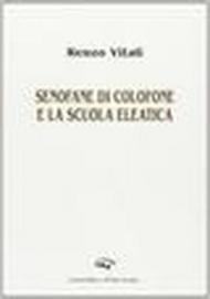 Senofane di Colofone e la scuola eleatica