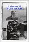 Il cinema di Pupi Avati