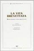 La vita brevettata. Biotecnologie e tutela brevettuale