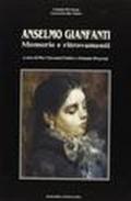 Anselmo Gianfanti. Memorie e ritrovamenti