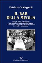 Il bar della Meglio