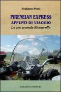 Pireneian Express. Appunti di viaggio