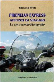 Pireneian Express. Appunti di viaggio