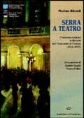 Serra a teatro. Commemorazioni e discorsi nel Comunale di Cesena (1912-1915)
