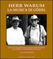 Herr Warum. La musica di Gödel